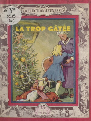 cover image of La trop gâtée